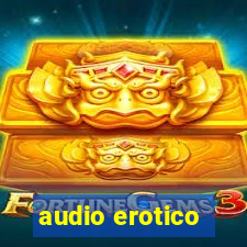 audio erotico